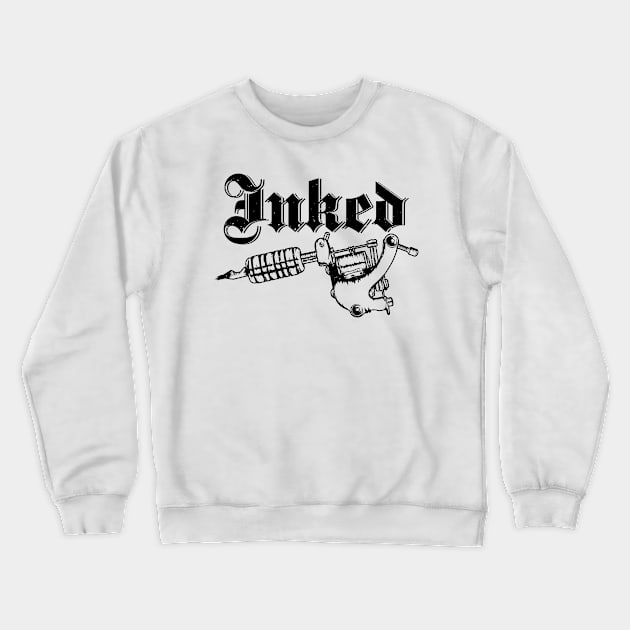 inked tattoo Crewneck Sweatshirt by dieEinsteiger